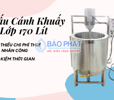 NỒI NẤU ĐIỆN CÓ CÁNH KHUẤY – INOX 3 LỚP CÁCH NHIỆT